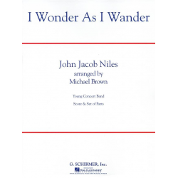 I Wonder as I Wander -John Jacob Niles / Arr.Michael Brown