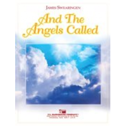 And the Angels Called -James Swearingen
