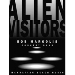 Alien Visitors -Bob Margolis