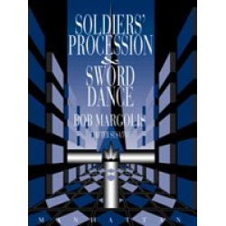 Soldier's Procession & Sword Dance -Bob Margolis