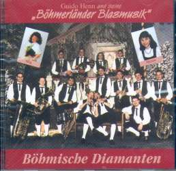 CD 'Böhmische Diamanten' -Guido Henn und seine Goldene Blasmusik