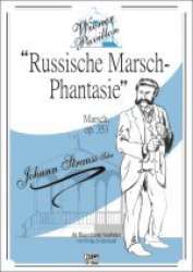 Russische Marsch-Phantasie op. 353 -Johann Strauß / Strauss (Sohn)