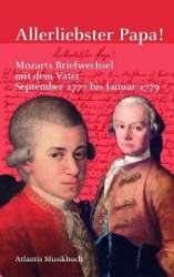 Buch: Allerliebster Papa -Wolfgang Amadeus Mozart