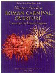 The Roman Carnival - Der römische Karneval -Hector Berlioz / Arr.Kenneth Singleton