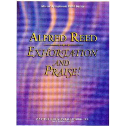 Exhortation and Praise -Alfred Reed