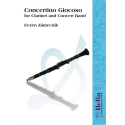 Concertino giocoso - for Clarinet and Concert Band -Evzen Zámecnik