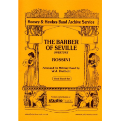 Barbier von Sevilla  (Ouvertüre) -Gioacchino Rossini / Arr.W.J. Duthoit