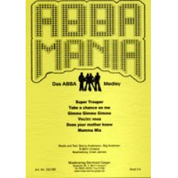Abba Mania -Benny Andersson & Björn Ulvaeus (ABBA) / Arr.Erwin Jahreis
