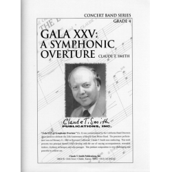 Gala XXV: A Symphonic Overture -Claude T. Smith