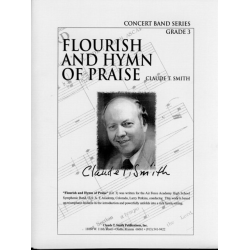 Flourish and Hymn of Praise -Claude T. Smith