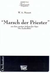 Marsch der Priester aus "Die Zauberflöte" -Wolfgang Amadeus Mozart / Arr.Michael Seeber