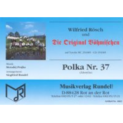 Polka Nr. 37 (Zdenicka) -Metodéj Prajka / Arr.Siegfried Rundel