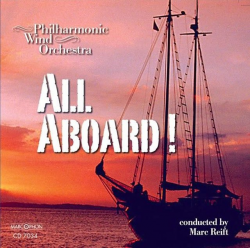 CD "All Aboard!" -Philharmonic Wind Orchestra / Arr.Marc Reift