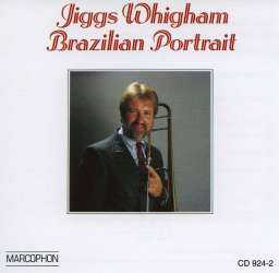 CD "Brazilian Portrait" -Jiggs Whigham