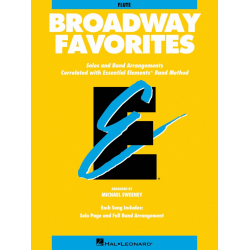 Essential Elements - Broadway Favorites - 02 Flute (english) -Diverse / Arr.Michael Sweeney