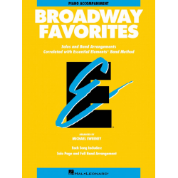Essential Elements - Broadway Favorites - 19 Klavierbegleitung -Diverse / Arr.Michael Sweeney