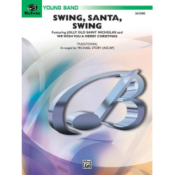 Swing, Santa, Swing (concert band) -Michael Story