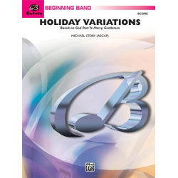 Holiday Variations (concert band) -Michael Story