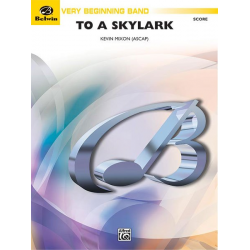 To a Skylark (concert band) -Kevin Mixon