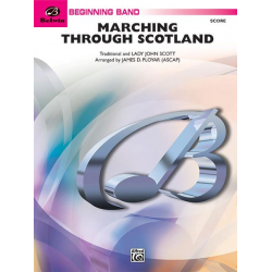Marching Through Scotland (concert band) -James D. Ployhar