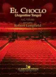 El Choclo (Argentine Tango) -Angel Gregorio Villoldo / Arr.Robert Longfield
