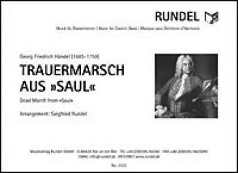 Trauermarsch aus Saul -Georg Friedrich Händel (George Frederic Handel) / Arr.Siegfried Rundel
