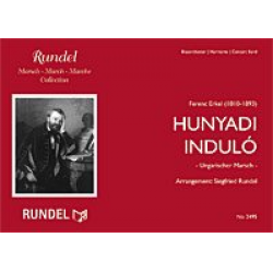 Hunyadi Induló - Ungarischer Marsch -Ferenc Erkel / Arr.Siegfried Rundel