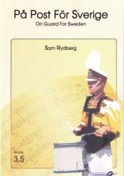 On Guard for Sweden -Sam Rydberg