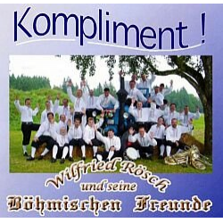 CD "Kompliment" (Winfried Rösch und seine böhmischen Freunde)