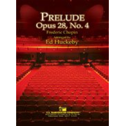 Prelude op. 28 no. 4 -Frédéric Chopin / Arr.Ed Huckeby