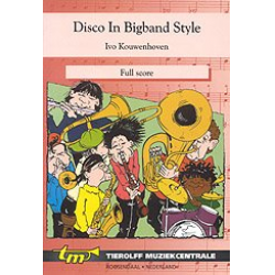 Disco in Big Band Style -Ivo Kouwenhoven