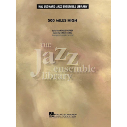 Jazz Ensemble: 500 Miles High -Armando A. (Chick) Corea / Arr.Mark Taylor