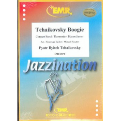 Tchaikovsky Boogie -Piotr Ilich Tchaikowsky (Pyotr Peter Ilyich Iljitsch Tschaikovsky) / Arr.Marcel / Tailor Saurer