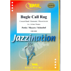 Bugle Call Rag -Jack Pettis; Billy Meyers; Elmer Schoebel / Arr.Jérôme Thomas