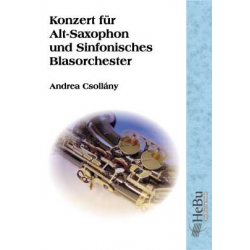 Konzert für Alt-Saxofon und sinfonisches Blasorchester -Andrea Csollány