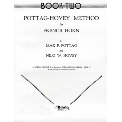 Pottag-Hovey Method for French Horn, Book II -Max Pottag / Arr.Nilo W. Hovey