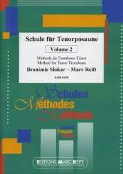 Schule für Tenorposaune / Méthode de Trombone Ténor / Method for Tenor Trombone Vol. 2 -Branimir Slokar & Marc Reift