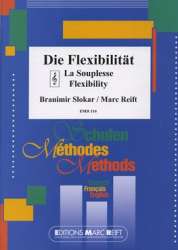 Die Flexibilität / La Souplesse / Flexibility -Branimir Slokar & Marc Reift