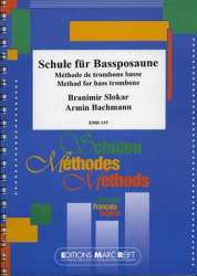 Schule für Bassposaune / Méthode de trombone basse / Method for bass trombone -Armin Bachmann / Arr.Armin Bachmann