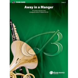 Away in a Manger (concert band) -Traditional German Carols / Arr.James D. Ployhar