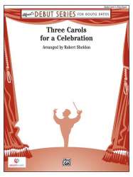Three Carols for a Celebration (c/band) -Robert Sheldon