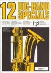 12 Big Band Specials 1 - 1. Altsaxophon Eb -Manfred Schneider