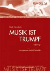 Musik ist Trumpf -Heinz Gietz / Arr.Manfred Schneider
