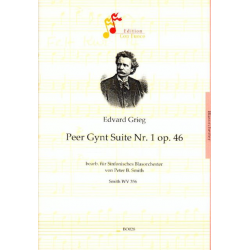 Peer Gynt Suite Nr. 1 - Gesamtausgabe -Edvard Grieg / Arr.Peter B. Smith