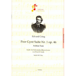 Anitras Tanz aus 'Peer Gynt Suite Nr. 1' -Edvard Grieg / Arr.Peter B. Smith