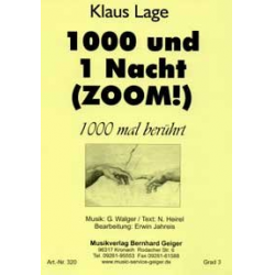 1000 und 1 Nacht (Zoom!) - 1000 mal berührt -Klaus Lage / Arr.Erwin Jahreis