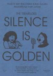 Silence is golden (Blasorchester und Chor) -Erwin Jahreis