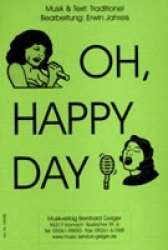 Oh, Happy Day Traditional -Traditional / Arr.Erwin Jahreis