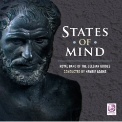 CD 'States of Mind' -Royal Symphonic Band of the Belgian Guides / Arr.Ltg.: Henrie Adams