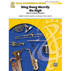 Ding Dong Merrily On High -Traditional / Arr.Robert W. Smith & Michael Story